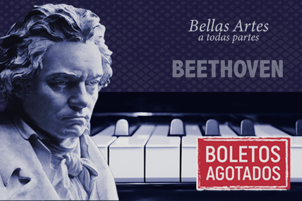BELLAS ARTES A TODAS PARTES "BEETHOVEN"