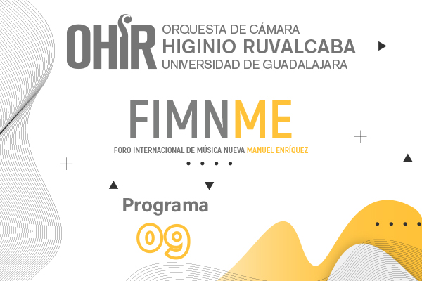 Orquesta Higinio Ruvalcaba Programa 9 FIMNME