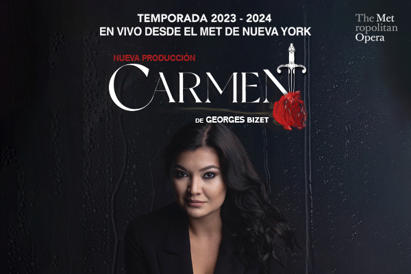 En vivo desde el MET Ópera Carmen de Bizet