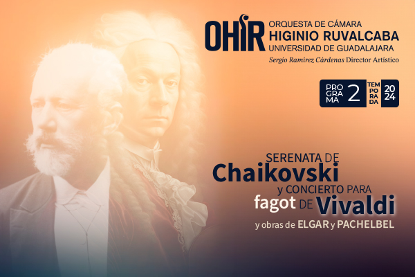 OHIR Programa 2: Serenata de Chaikovski y Concierto para fagot de Vivaldi