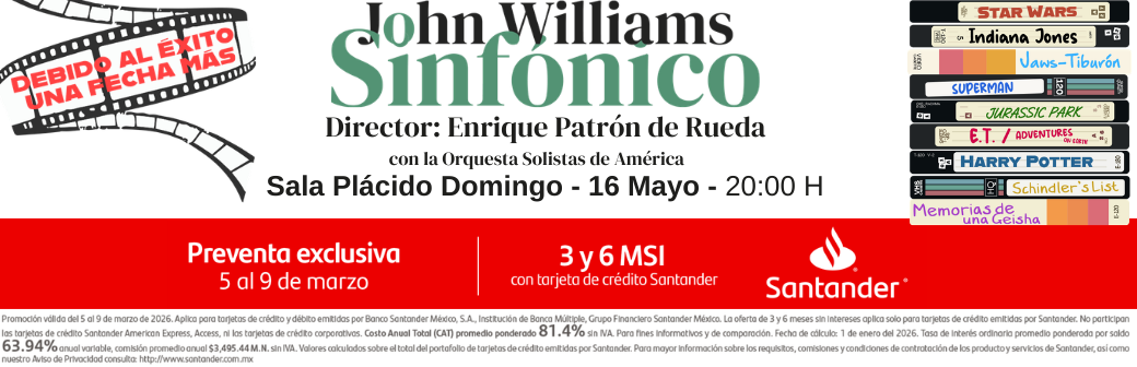 Preventa John Williams Conjunto Santander Guadalajara